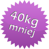 40 kg mniej